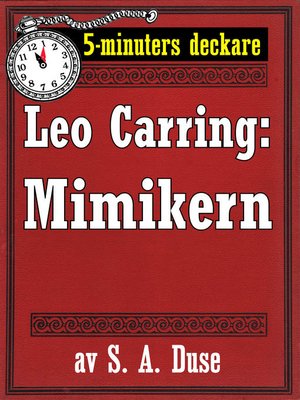 cover image of 5-minuters deckare. Leo Carring: Mimikern. Detektivhistoria